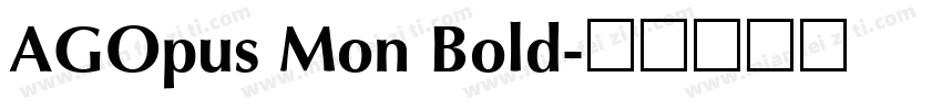 AGOpus Mon Bold字体转换